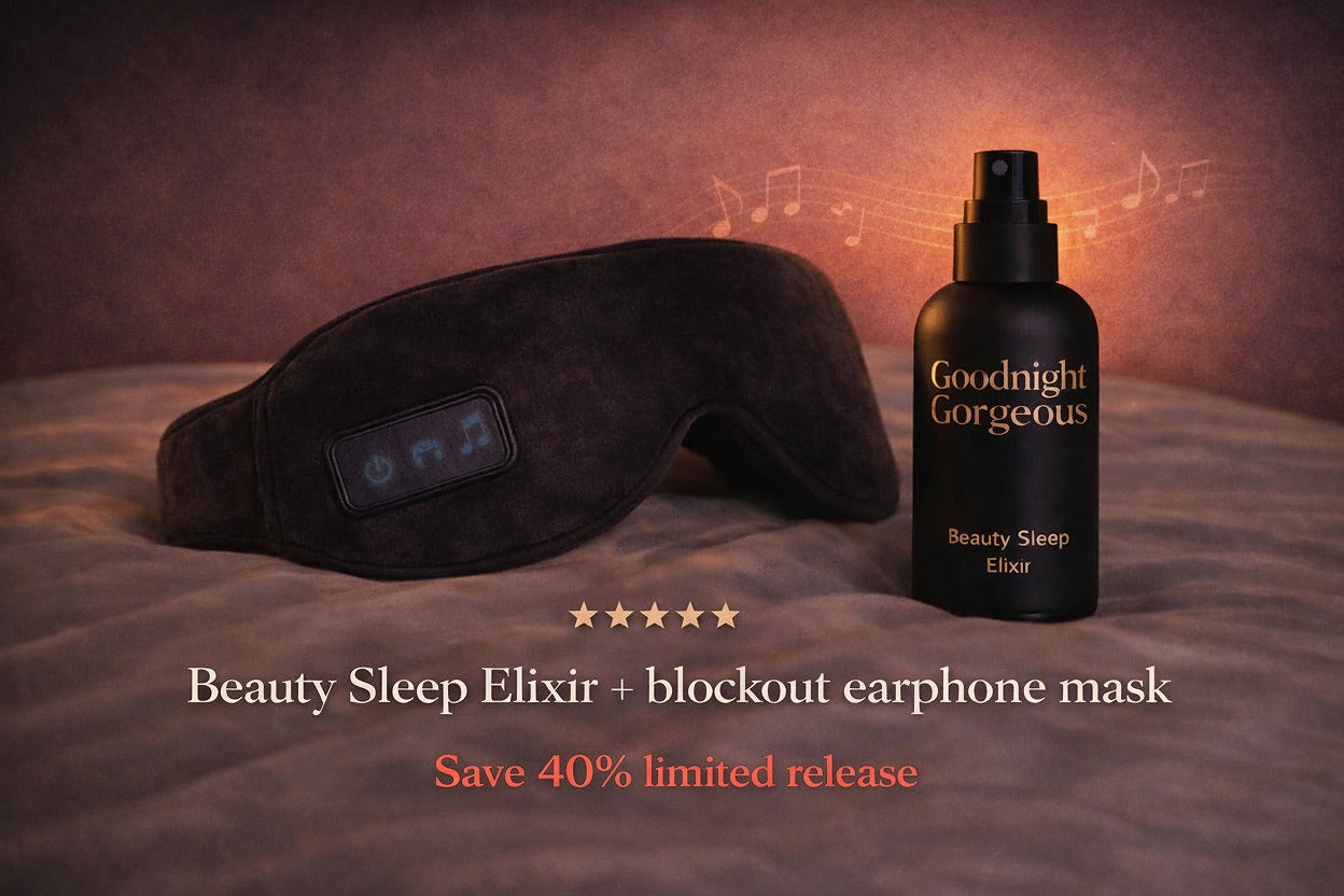 Beauty sleep elixir and blackout earphone mask with 'Goodnight Gorgeous' branding on a brown background.